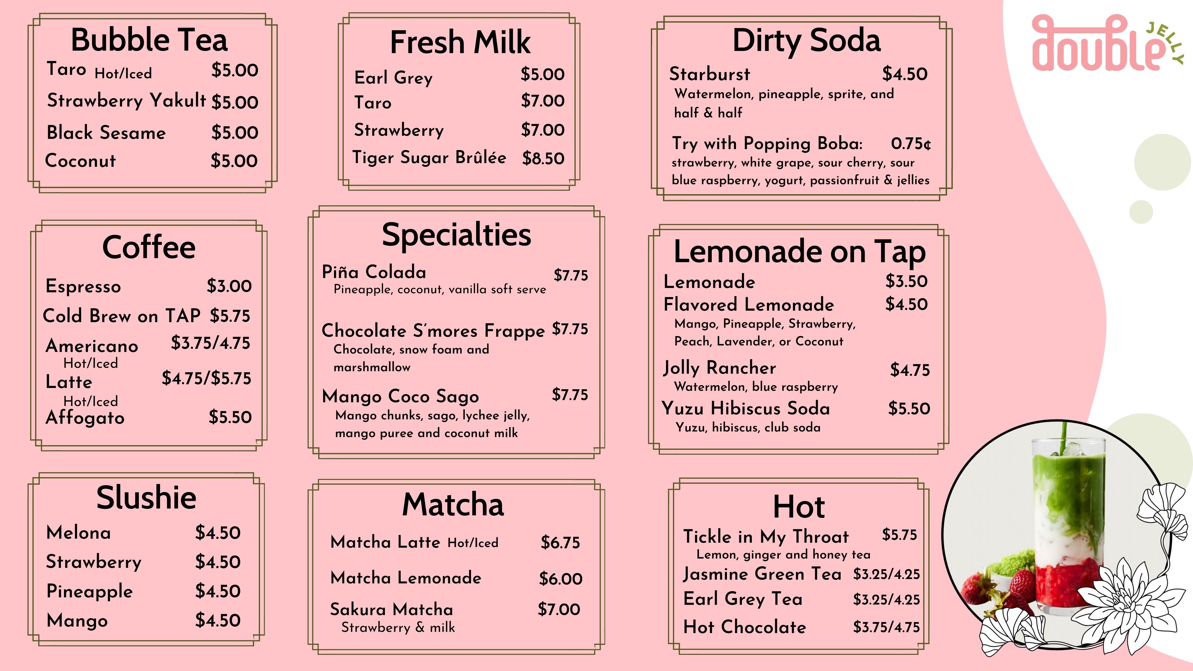 Double Jelly drinks menu — bubble tea, coffee, slushies, matcha, lemonade, hot drinks, dirty soda, specialties